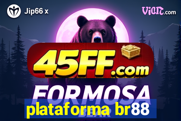 plataforma br88